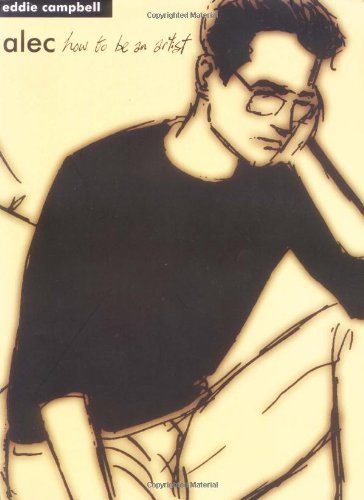 Eddie Campbell/Alec@How To Be An Artist